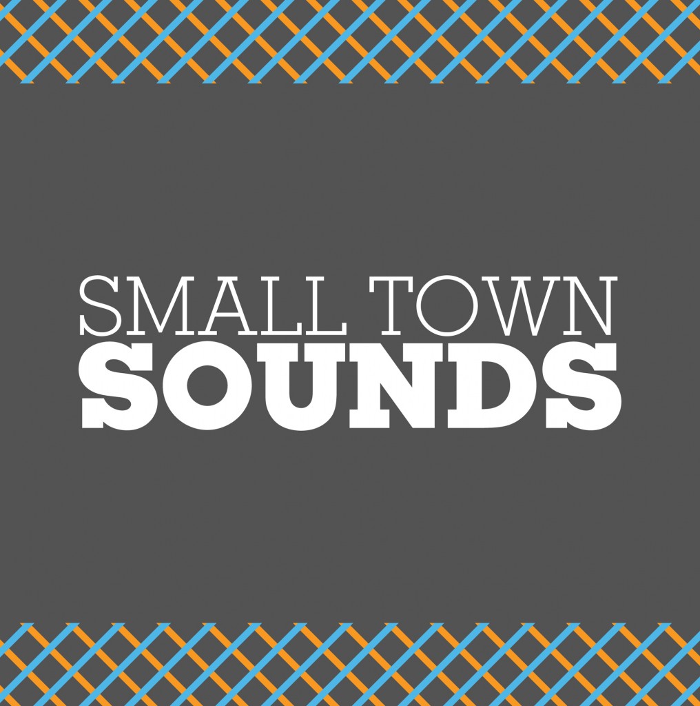 Small Town Sounds